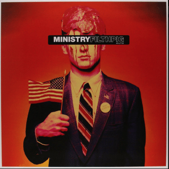 Ministry – Filth Pig