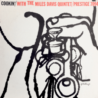 The Miles Davis Quintet – Cookin' With The Miles Davis Quintet