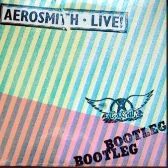 Aerosmith – Live! Bootleg
