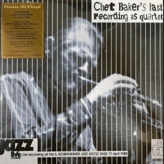 Chet Baker – Chet Baker's Last Recording As Quartet