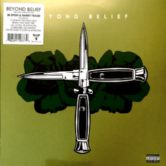 38 Spesh & Harry Fraud – Beyond Belief