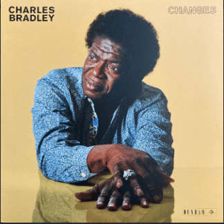 Charles Bradley – Changes