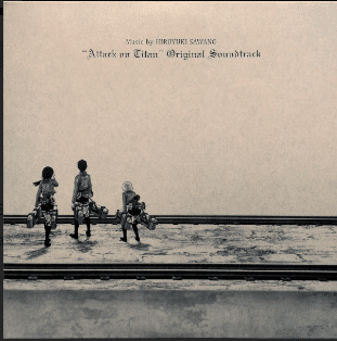 Hiroyuki Sawano – "Attack On Titan" Original Soundtrack