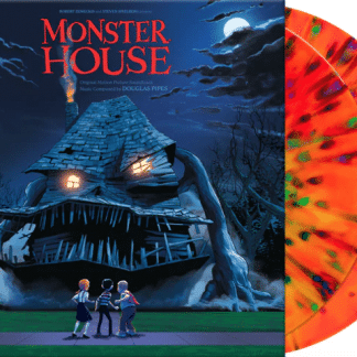 MONSTER HOUSE Original Motion Picture Soundtrack by Douglas Pipes