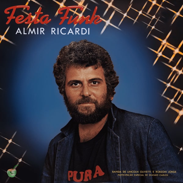 Almir Ricardi ‎– Festa Funk