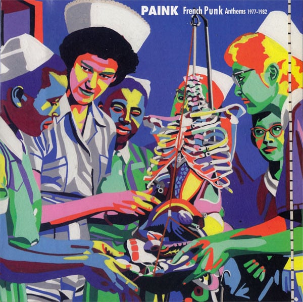 Various – Paink (French Punk Anthems 1977​-​1982)