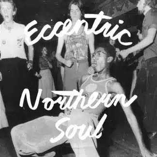 Eccentric Northern Soul (LP swirl)
