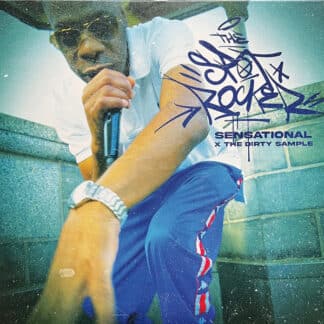 SENSATIONAL X THE DIRTY SAMPLE / SPOT ROCKER