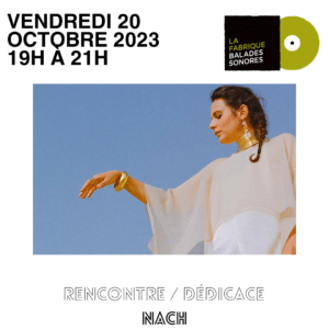 rencontre / dédicace NACH