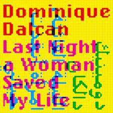 Last Night a Woman Saved My Life