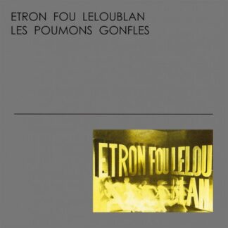 Les Poumons Gonflés