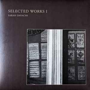Sarah Davachi – Selected Works I