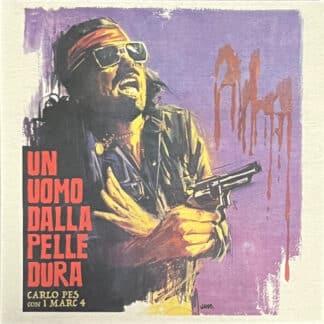Un Uomo Dalla Pelle Dura