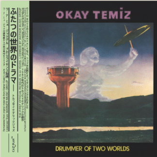Okay Temiz Drummer of the Two Worlds