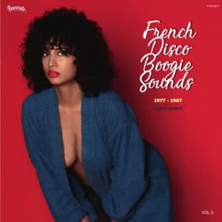 French Disco Boogie Sounds Vol. 3 (1977-1987)