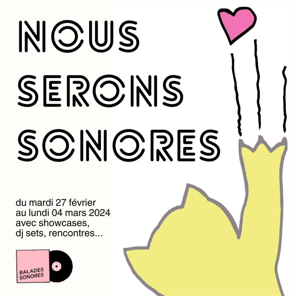 nous serons sonores @ balades sonors du 27 fev au 04 mars 2024