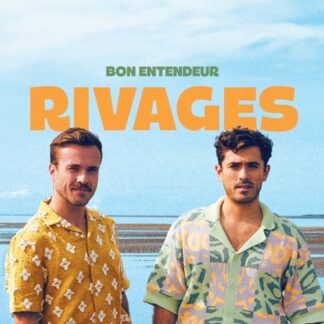Bon Entendeur - Rivages