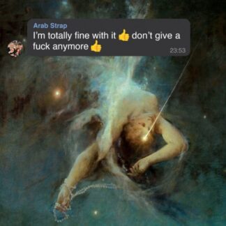 I'm totally fine with it don't give a fuck anymore