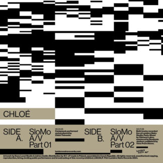 Chloé - SloMo A/V (LP)