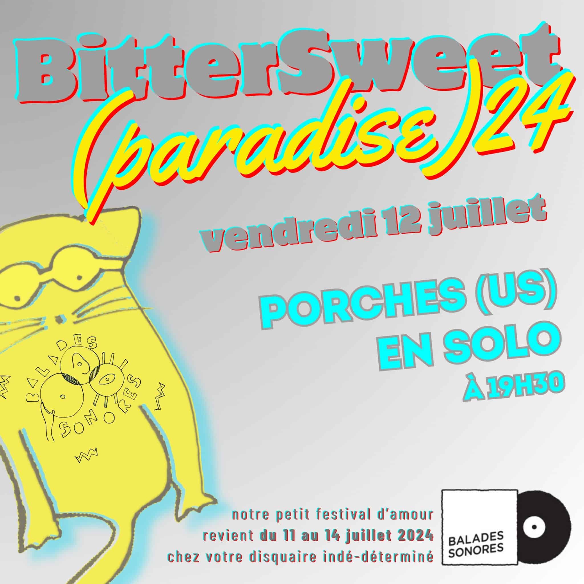 BitterSweet(paradise)2024 @ Balades Sonores vendredi 12 juillet 2024
