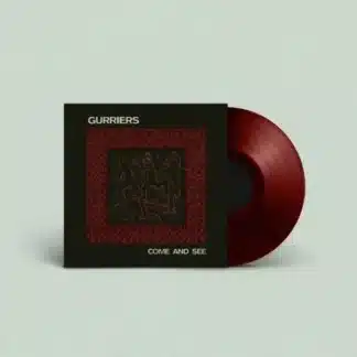 Gurriers - Come and See