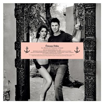 Etienne Daho - Les chansons de l'innocence retrouvée 10 éme anniversaire Édition ...