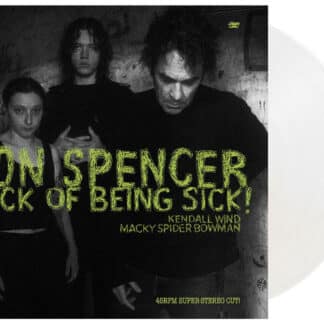 Sick of Being Sick! (LP clear)