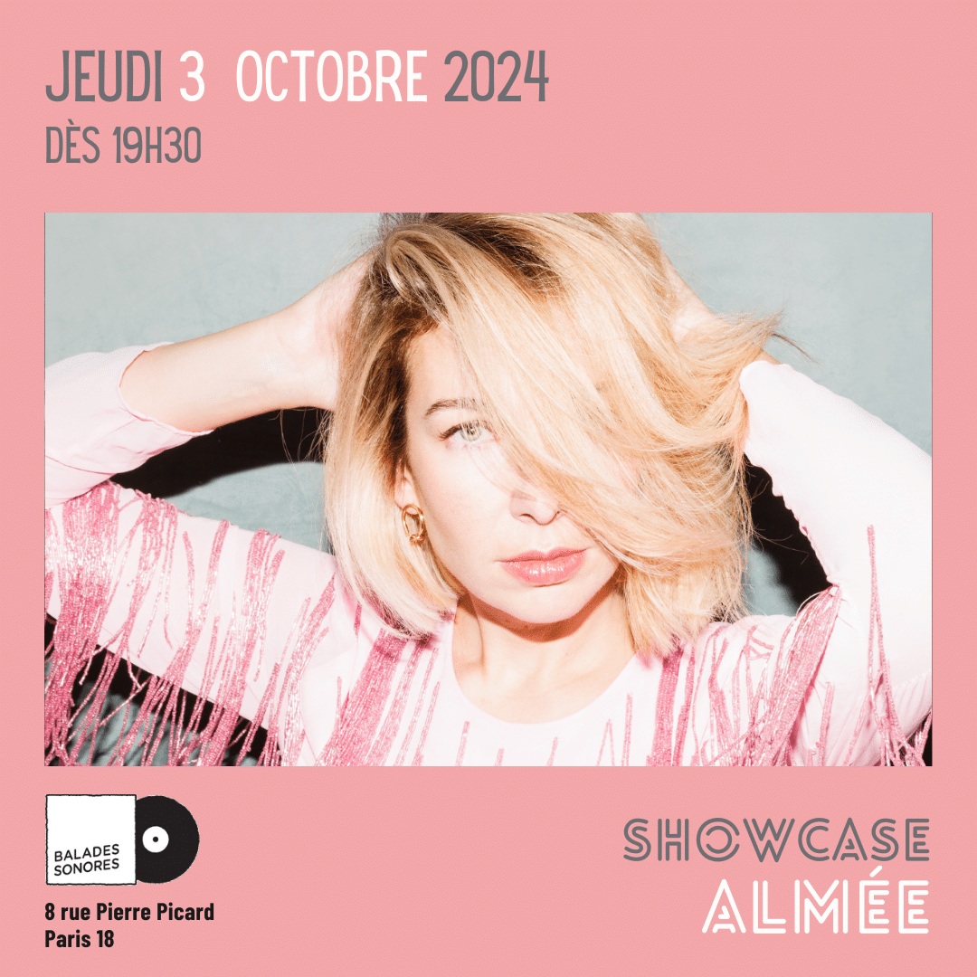 Almée en showcase @ Balades Sonores