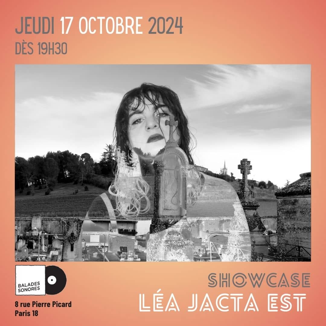 LEA JACTA EST en showcase @ Balades Sonores