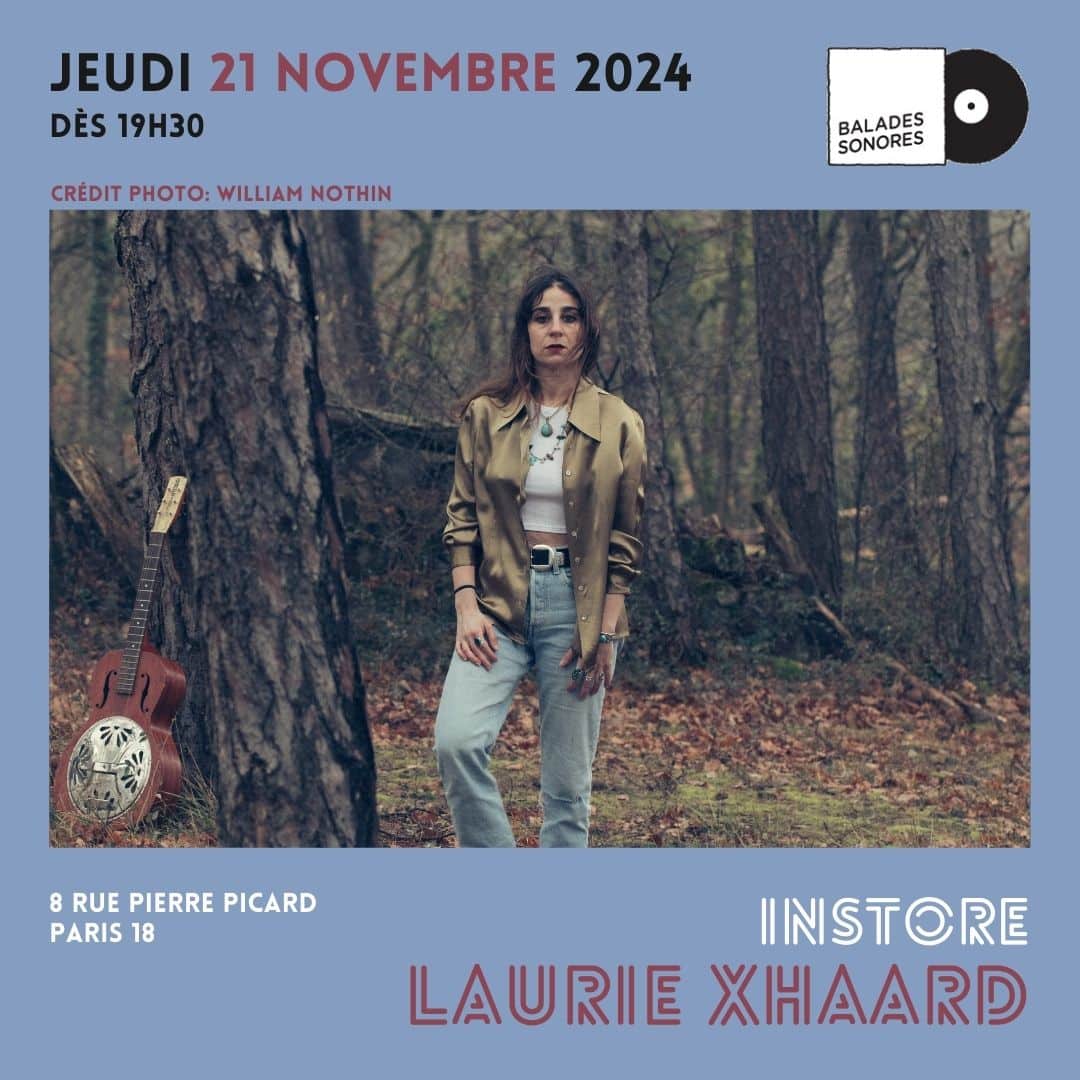 laurie xhaard en showcase à Balades Sonores le jeudi 21 novembre 2024