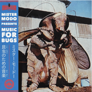 MUSIC FOR BUGS par MISTER MODO