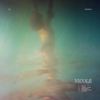 Nicole / Overwhelmed By The Unexplained (12" EP)