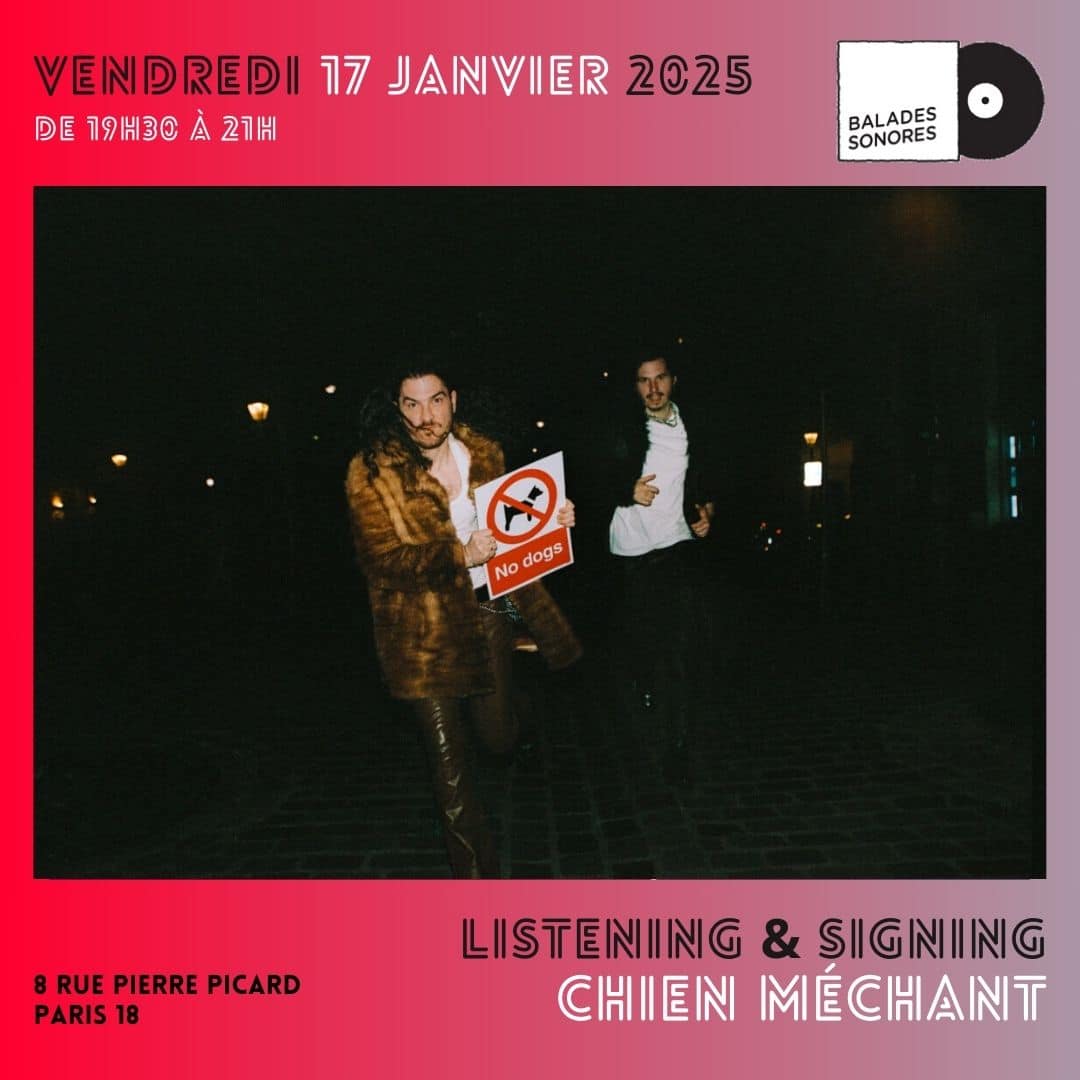 chien méchant 17 janvier 2025 @ balades sonores