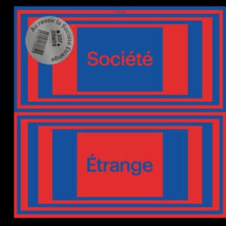 La Société Étrange