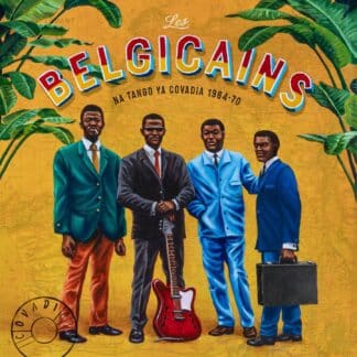 Les Belgicains - Na Tango Ya Covadia 1964-1970