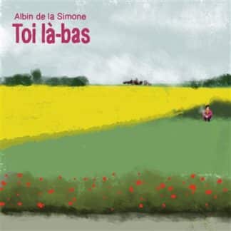 Toi là-bas