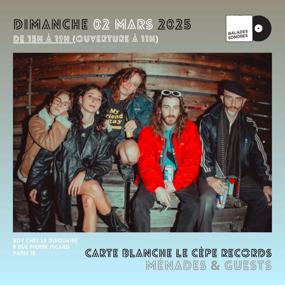 Ménades 02 mars 2025 @ balades sonores