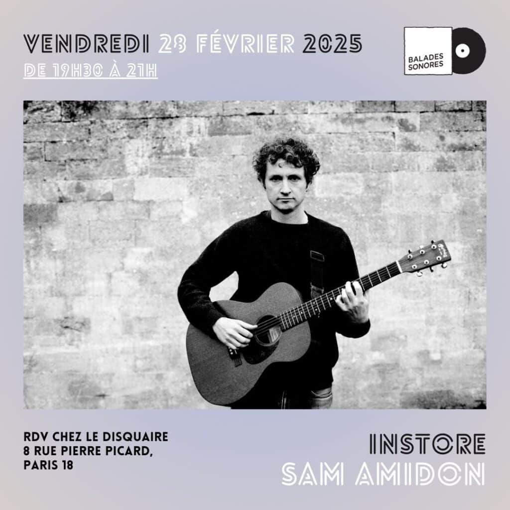 SAM AMIDON 28 fev 2025 @ balades sonores