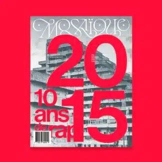 N°9 - 2015 10 ans de rap
