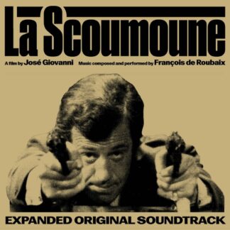 La Scoumoune (Expanded Original Soundtrack) (2LP)