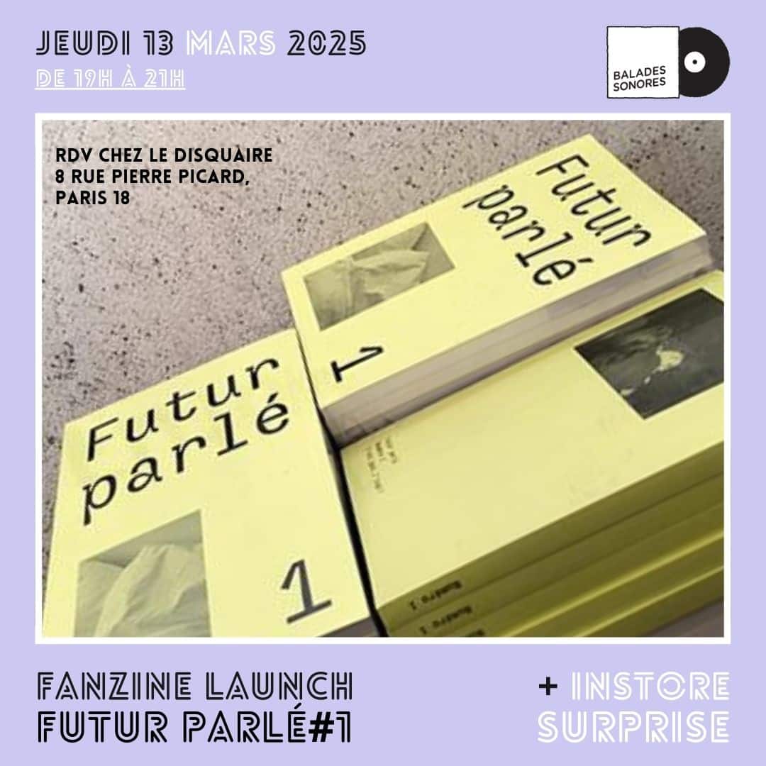 Futur Parlé 13 mars 2025 @ balades sonores (1)