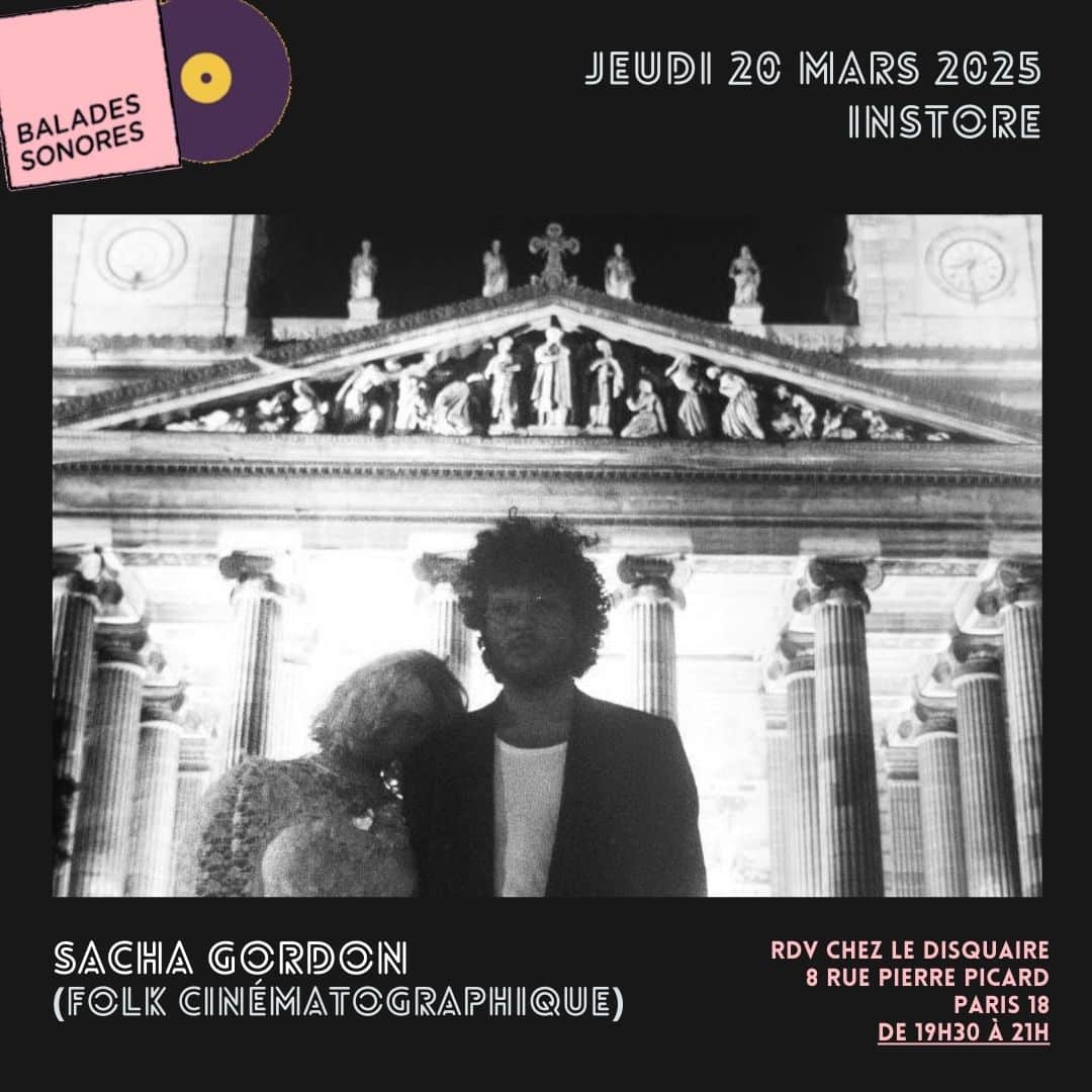 Sacha Gordon 20 mars 2025 @ balades sonores