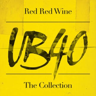 Red Red Wine : The Collection