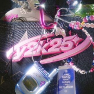 Y2K25 : The Music That Made The Millennium