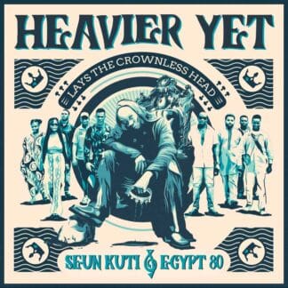 Heavier Yet (Lays the Crownless Head) (LP black)