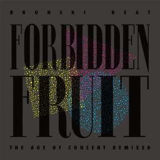 Forbidden Fruit (The Age of Consent Remixed)
