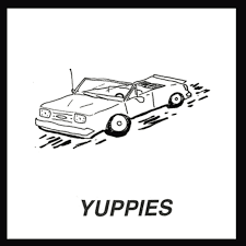 Yuppies