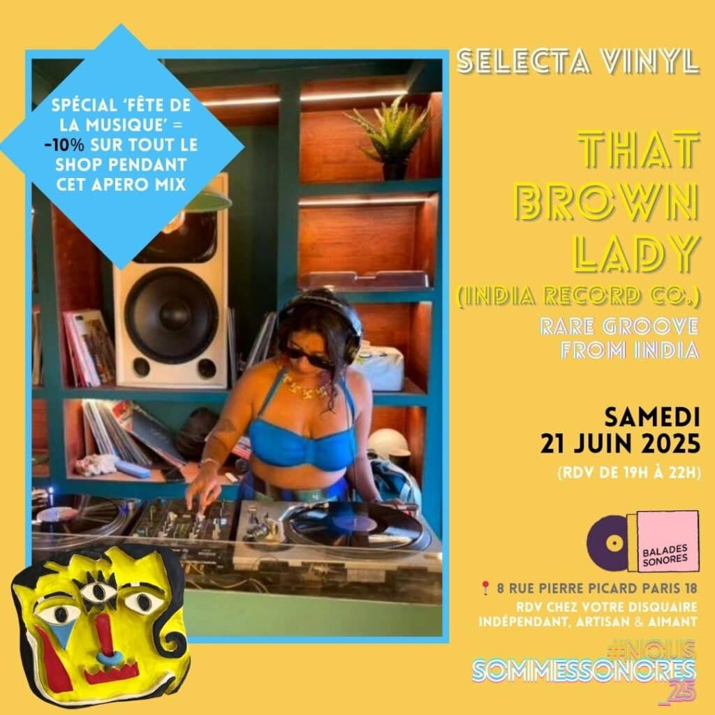 21juin 2025_That Brown Lady DJ (India Record Co.)@ balades sonores (2)