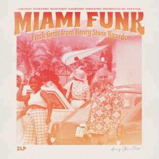 Miami Funk - Funk Gems from Henry Stone Records (2LP)