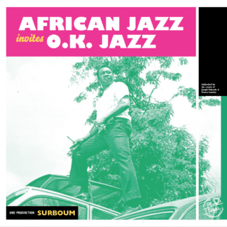 African Jazz invites O.K. Jazz (1961-1970)